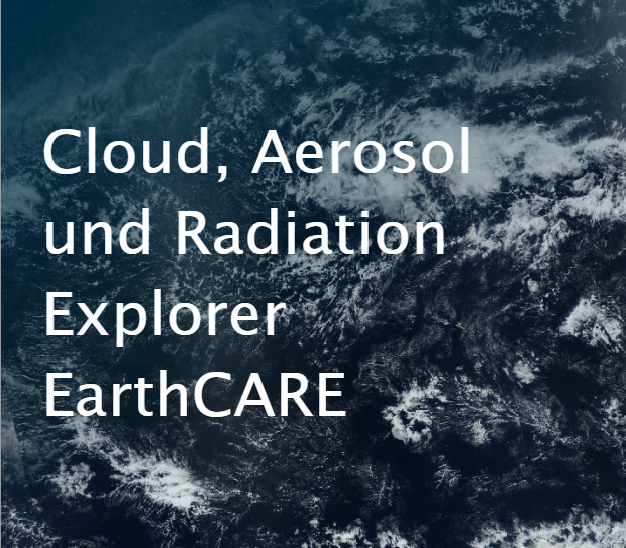 EarthCARE Mission Webseite des deutschen Projektbüros